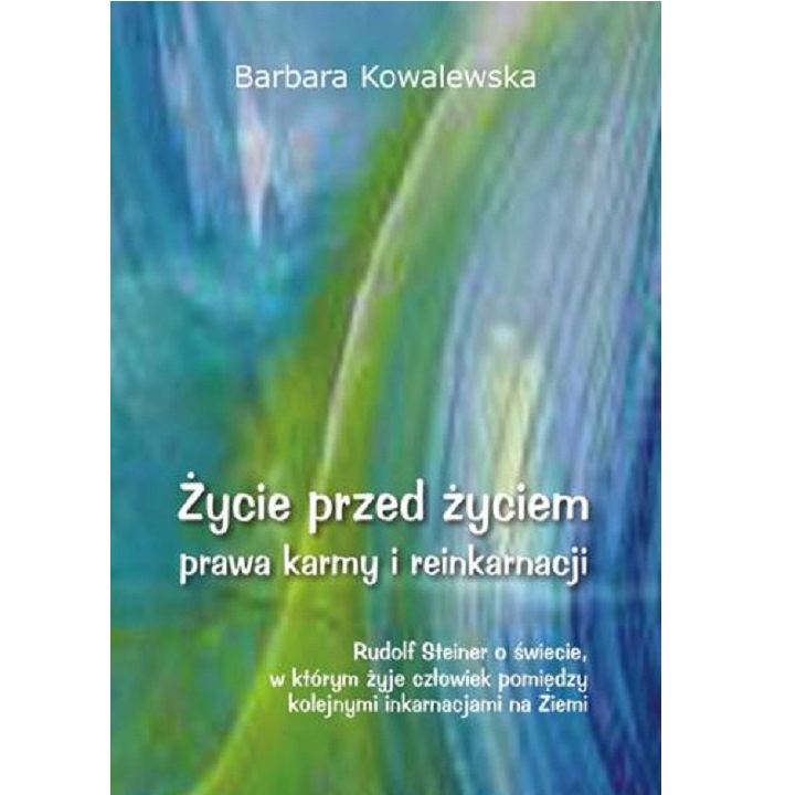 Życie przed życiem - Barbara Kowalewska